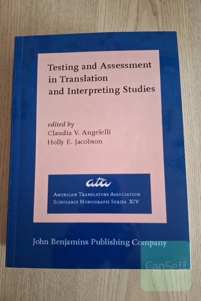 testing and assessment in translation and interpreting studies 