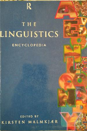 The Linguistics Encyclopedia 