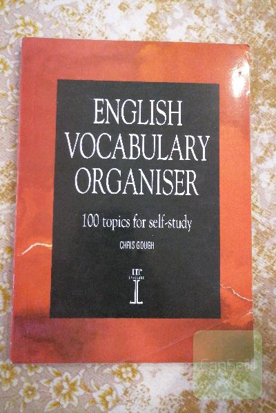 english vocabulary organiser 100 topics for self-study