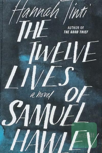 the twelve lives of Samuel Hawley