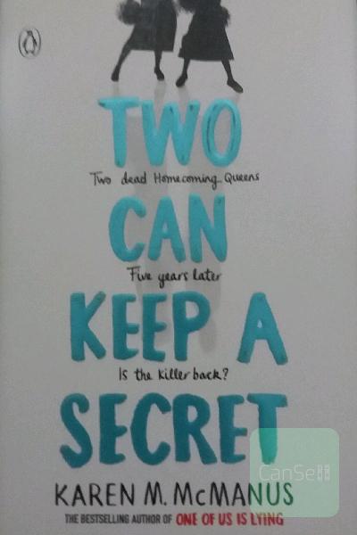 Two Can Keep a Secret