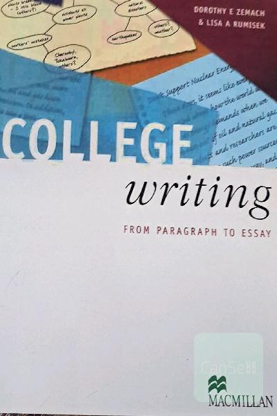 College writing from paragraph to essay