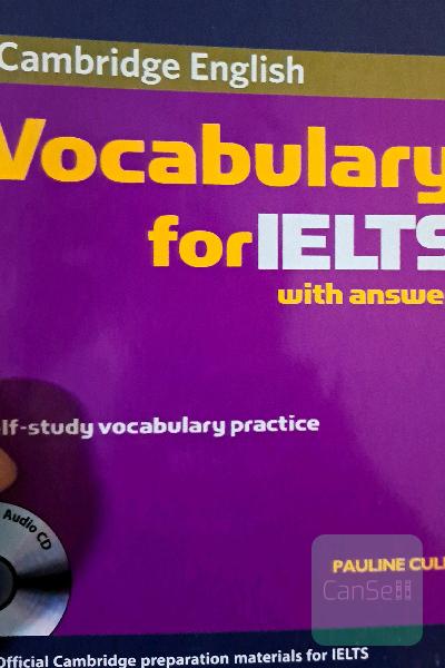 Cambridge vocabulary for IELTS with answers: self-study vocabulary practice