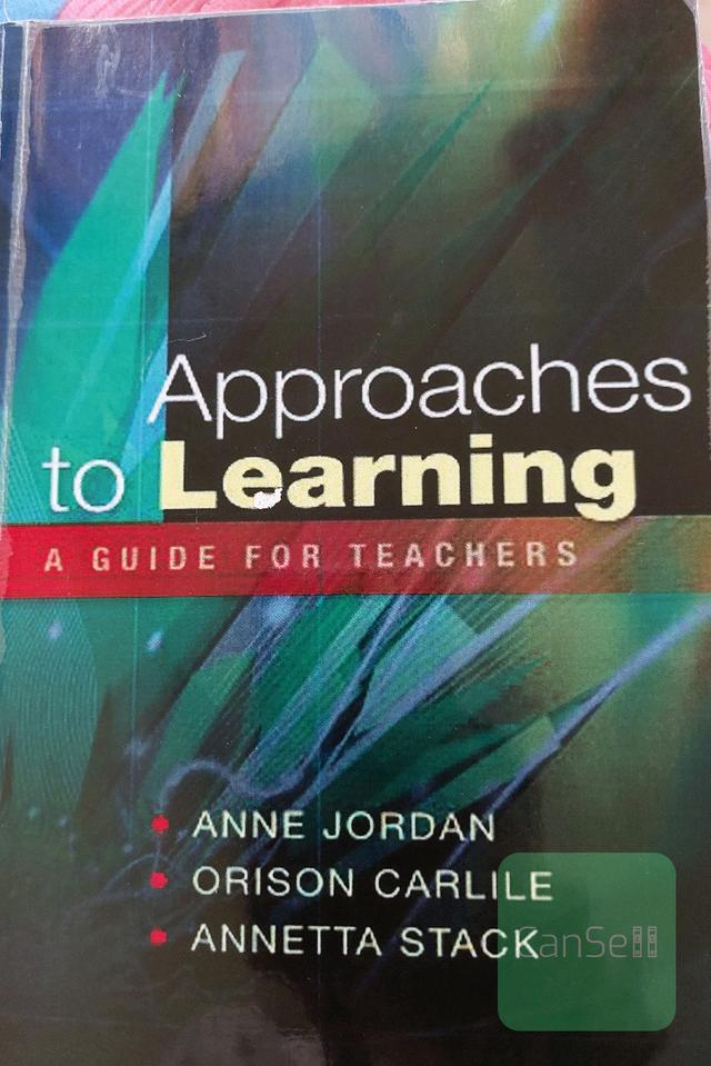 approaches to learning(a guide for teachers)