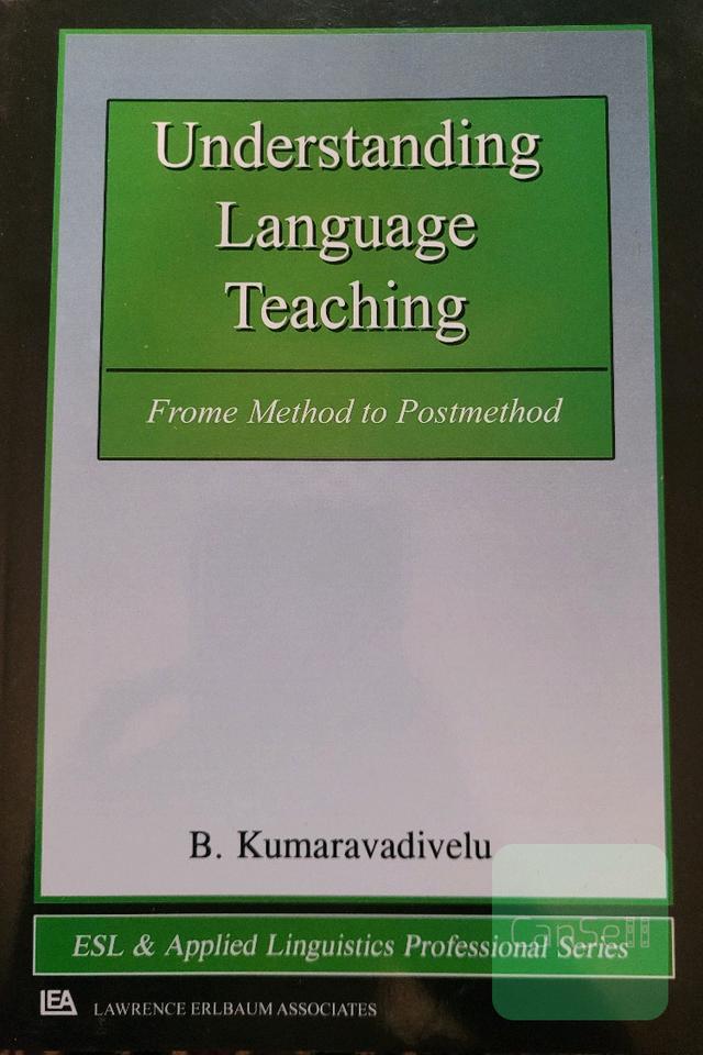 Understanding language teaching