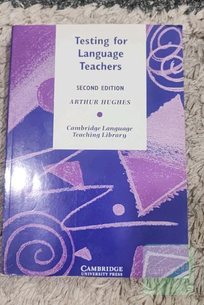 Testing for Language Teachers