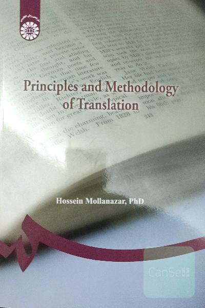 اصول و روش ترجمه, Principles and methodology of translation