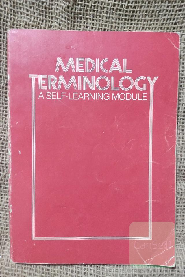  Medical terminology, a self-learning module