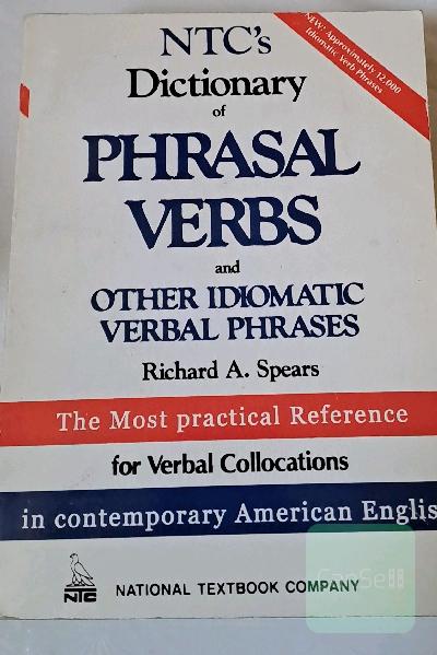 NTC's dictionary of phrasal verbs and other idiomatic verbal phrases 