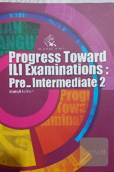 progress toward ili examinations