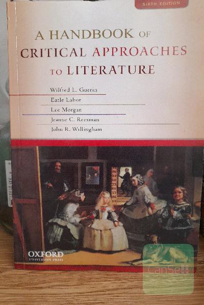 a handbook of critical approaches to literature 