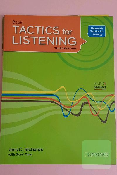 Basic tactics for listening: more listening. more testing. more effective