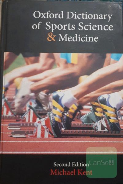 Oxford dictionary of sports science & Medicine