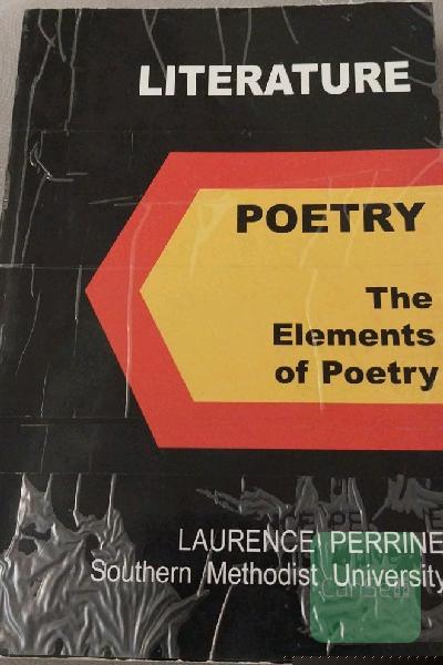 Perrine’s Literature Structure, Sound ; Sense :poetry