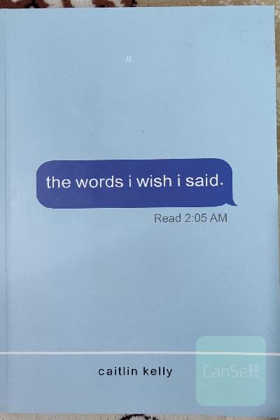 The words i wish i said