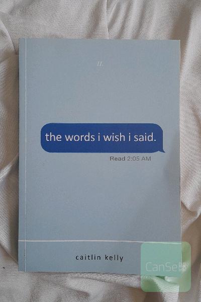 the words I wish I said
