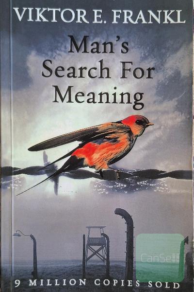 Man's search for meaning