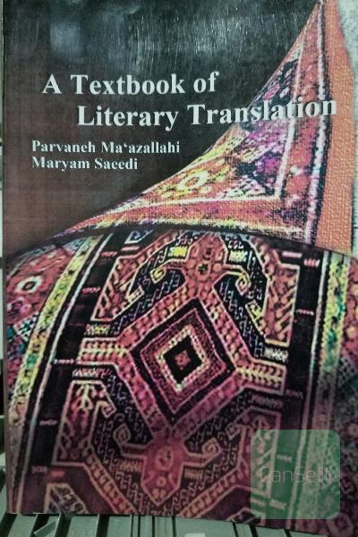 A Textbook of Literary Translatin
