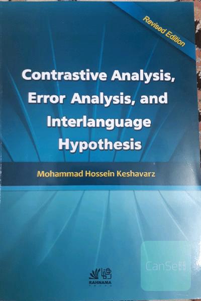 Contrastive analysis, error analysis & interlanguage