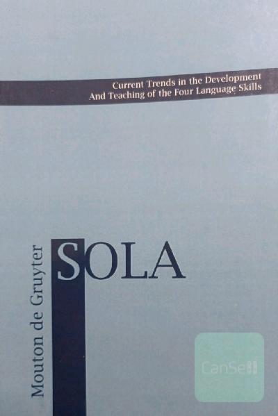 current trends in the development and teaching of the four language skills(SOLA)