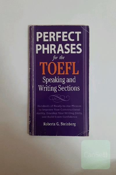 perfect phrases for the toefl speaking and writing sections