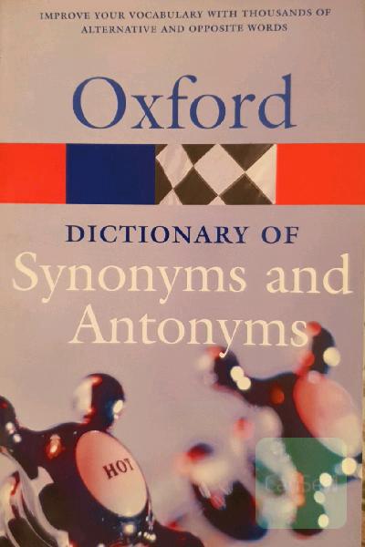 Oxford Dictionary of Synonyms and Antonyms