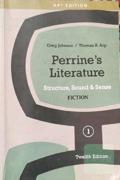 Perrine’s Literature 12th edition – 1 Fiction – Greg Johnson &   