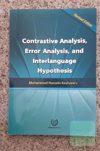 Contrastive analysis, error analysis & interlanguage hypothesis