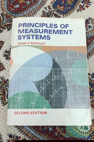 Principles of measurement systems اصول سیستم های اندازه گیری