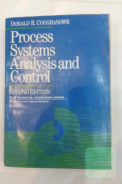 Process Systems Analysis and Control