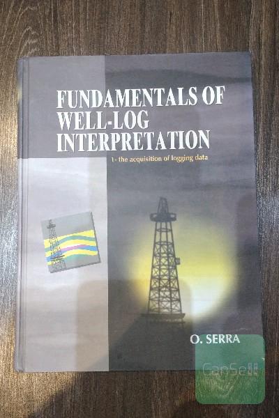 Fundamentals of Well-log Interpretation  اصول تفسیر چاه نگاری