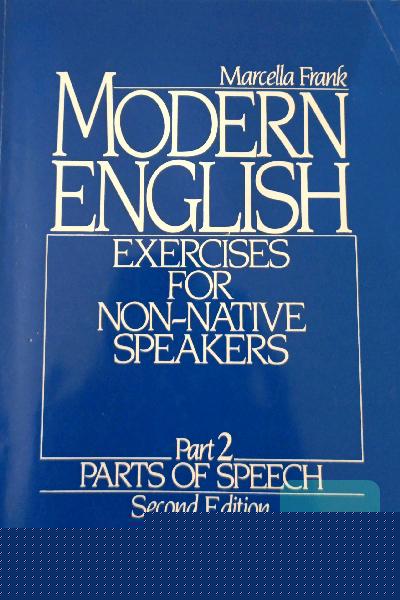 Modern English: exercises for non-native speakers: part ll: parts of speech