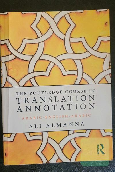 the routledge course in translation annotation 