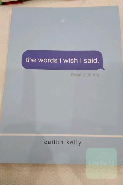 The words i wish i said