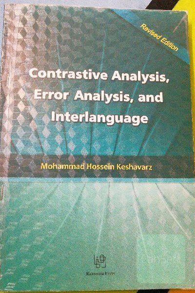 Contrastive analysis, error analysis & interlanguage