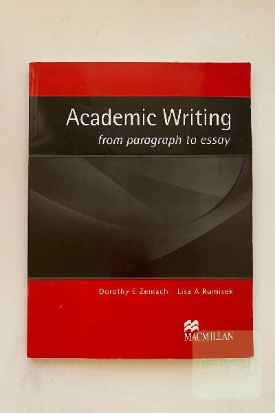 Academic Writing: From Paragraph to Essay 