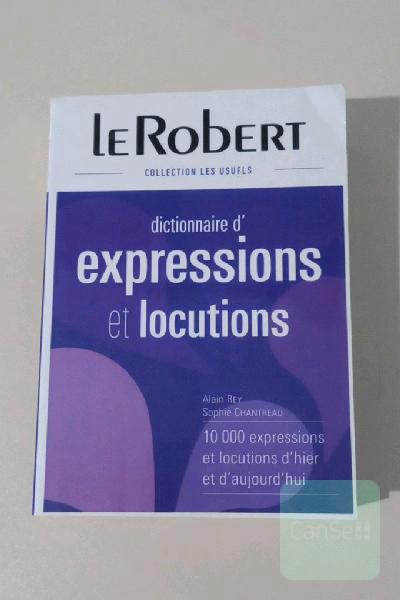 Le Robert Dictionnaire d'expressions et locutions