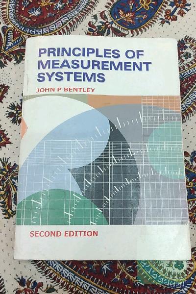Principles of measurement systems اصول سیستم های اندازه گیری