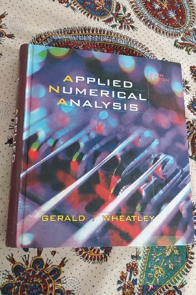  آنالیز کاربردی عددی Applied Numerical Analysis