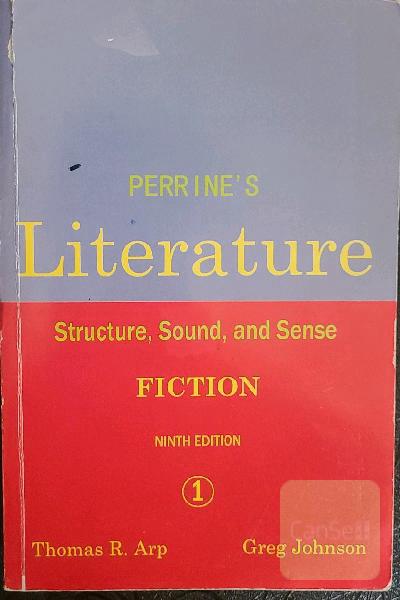 Perrine’s Literature Structure, Sound ; Sense :poetry