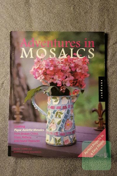 Adventures in Mosaics